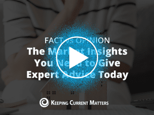 Fact vs. Opinion: The Market Insights You Need To Give Expert Advice Today